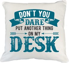 Make Your Mark Design Don&#39;t You Dare. Funny White Pillow Cover for Co-Wo... - $24.74+