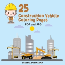  Construction Vehicles Coloring Book 25 Pages Printables Instant Download! - £1.59 GBP