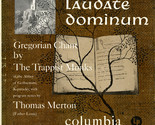 Laudate Dominum - Gregorian Chant [Vinyl] - $39.99