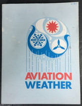 Aviation Weather For Pilots and Flight Operations Personnel, FAA, 1965 - £10.48 GBP