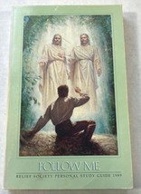 Follow Me 1989 Relief Society Personal Study Guide LDS Mormon Book  - £7.79 GBP