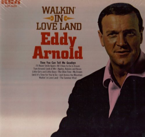 EDDY ARNOLD - walkin&#39; in love land RCA 4089 (LP vinyl record) Eddy Arnold - $3.90