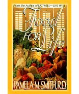 Food for Life [Hardcover] Pamela M Smith - £11.96 GBP