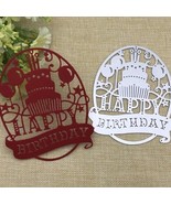 Happy Birthday with Cake &amp; Balloons Metal Cutting Die Party Cards Scrapb... - $12.00