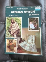 Teach yourself AFGHAN Stitch 23 Projects Leisure Arts Patterns 122 Marion Graham - £9.71 GBP