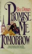 Promise Me Tomorrow by Kate Dobkin / 1986 Paperback Historical Romance - £8.96 GBP