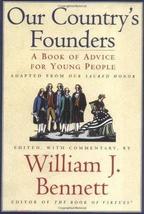 Our Country&#39;s Founders a Book of Advice for Young People Adapted From Ou... - £23.90 GBP
