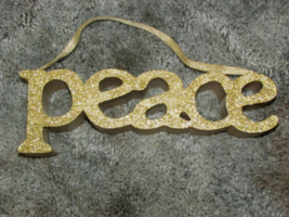 &#39;PEACE&#39; ornament gold glitter 9 x 2.75 x 1.5&quot; w/ribbon hanger (outsd office) - £6.35 GBP