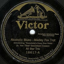 Victor 78 #18617 - All Star Trio - &quot;Alcoholic Blues&quot; &amp; &quot;Jerry&quot; - $6.93