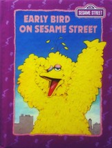 Early Bird On Sesame Street (Sesame Street Book Club) by Linda Hayward - £1.69 GBP