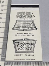 Vintage Matchbook Cover The Jefferson House  Restaurant Quincy FL  gmg  Unstruck - £9.73 GBP