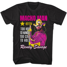 Macho Man Too Hot to Handle Men&#39;s T Shirt To Cold to Hold Randy Savage W... - $25.50+
