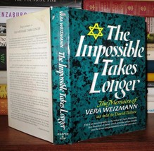 Weizmann, Vera &amp; David Tutaev The Impossible Takes Longer The Memoirs Of Vera We - £66.11 GBP