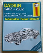 Datsun 240Z 260Z 1970-1978 Coupe &amp; 2+2 146 157 168 Haynes Repair 206 - £13.69 GBP