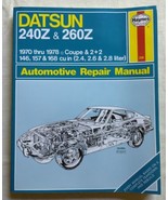 Datsun 240Z 260Z 1970-1978 Coupe &amp; 2+2 146 157 168 Haynes Repair 206 - £13.61 GBP