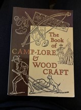 The Book of Camp-Lore &amp; Woodcraft by Daniel Carter Beard Paperback Book - £4.18 GBP