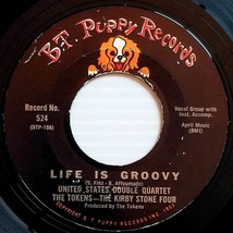 US Double Quartet, Tokens, Kirby Stone Four - Life is Groovy / Split [7&quot; 45 rpm] - £7.11 GBP