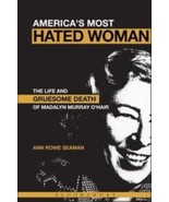 America&#39;s Most Hated Woman : The Life and Gruesome Death of Madalyn Murr... - $29.32