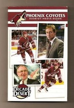 2006-07 NHL Phoenix Coyotes Media Guide NHL Hockey - $24.04