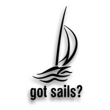 Got Sails? Sail Boat Decal For Boating Sailing Trailer Or Truck BLACK - £7.93 GBP