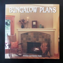 Bungalow Plans, Christian and Christen Gladu, 2002 - £7.82 GBP