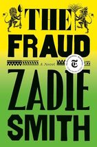 The Fraud: A Novel [Hardcover] Smith, Zadie - £6.48 GBP