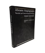 Abrams&#39; Angiography Vascular And Interventional Radiology Third Edition ... - £24.53 GBP