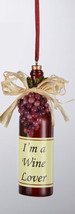 Kurt S. Adler I&#39;m A Wine Lover Acrylic Red Grape Wine Bottle Christmas Ornament - £7.81 GBP