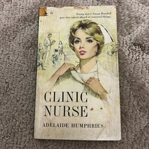 Clinic Nurse Medical Romance Paperback Book by Adelaide Humphries Drama 1963 - £9.58 GBP