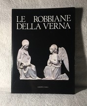 Le Robbiane Della Verna - Edizioni La Verna - Rare Art Book in Italian 1988 - £9.46 GBP