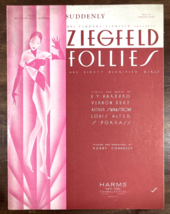 Ziegfeld Follies Vintage 1933 Sheet Music Suddenly Art Deco Cover Broadway - £23.38 GBP