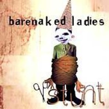 Stunt by Barenaked Ladies (CD, Jul-1998, Reprise) - $1.23