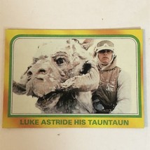 Vintage Star Wars Empire Strikes Back Trade Card #326 Luke Astride His Tauntaun - £1.48 GBP