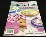 Southern Living Magazine Collector’s Edition Cakes &amp; Pies 70 Top rated R... - $12.00