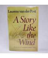 Vintage A Story Like The Wind By Van Der Post Laurens Hardcover With DJ ... - £30.93 GBP