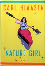 Nature Girl by Carl Hiassen, Very Good Hardcover Book with Dust Jacket. - £5.05 GBP