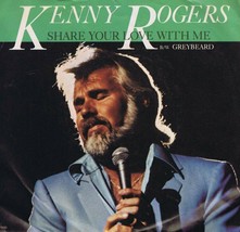VINTAGE 1981 Kenny Rogers Share Your Love With Me / Greybeard 7&quot; 45 RPM - £15.90 GBP