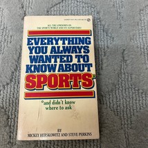 Everything You Always Wanted To Know About Sports Paperback Book Steve Perkins - £9.55 GBP