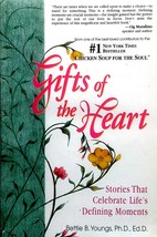 Gifts From the Heart: Stories That Celebrate Life&#39;s Defining Moments / Young - £1.81 GBP