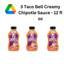 3 taco bell creamy chipotle sauce   12 fl oz thumb200