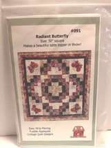 Radiant Butterfly Quilt Pattern Cottage Creek Designs 50” X 50” New Sealed - $5.99