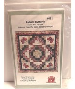 RADIANT BUTTERFLY Quilt Pattern Cottage Creek Designs 50” X 50” NEW SEALED - $5.99