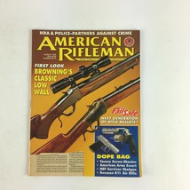 August 1995 American Rifleman Magazine First Look Browning&#39;s Classic Low Wall - £11.32 GBP