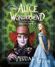 Alice in Wonderland: Official Visual Guide JAPAN PHOTO BOOK Tim Burton J. Depp - £18.12 GBP