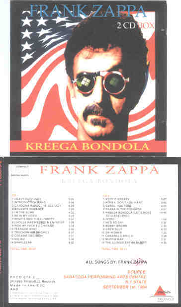 Frank Zappa - Kreega Bondola ( 2 CD SET ) ( Triangle ) ( Saratoga ...