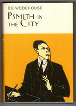 P.G. Wodehouse PSMITH IN THE CITY First edition thus Everyman Wodehouse - £25.17 GBP
