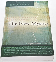 Miracle Workers, Reformers, and the New Mystics by John Crowder -Good - £9.63 GBP