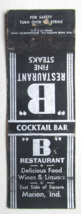 &quot;B&quot; Restaurant - Marion, Indiana 20 Strike Matchbook Cover Steaks, Cocktail Bar - £1.39 GBP