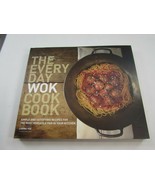 The Everyday Wok Cookbook Simple Satisfying Meals from Morning to Night ... - £14.00 GBP