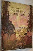 1934 ROCHESTER NY CENTENNIAL CELEBRATION HISTORY BOOK PROGRAM MONROE COUNTY - $24.74